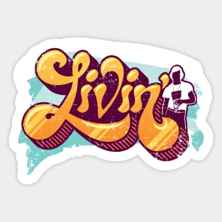 Livin' 70s Style Sticker